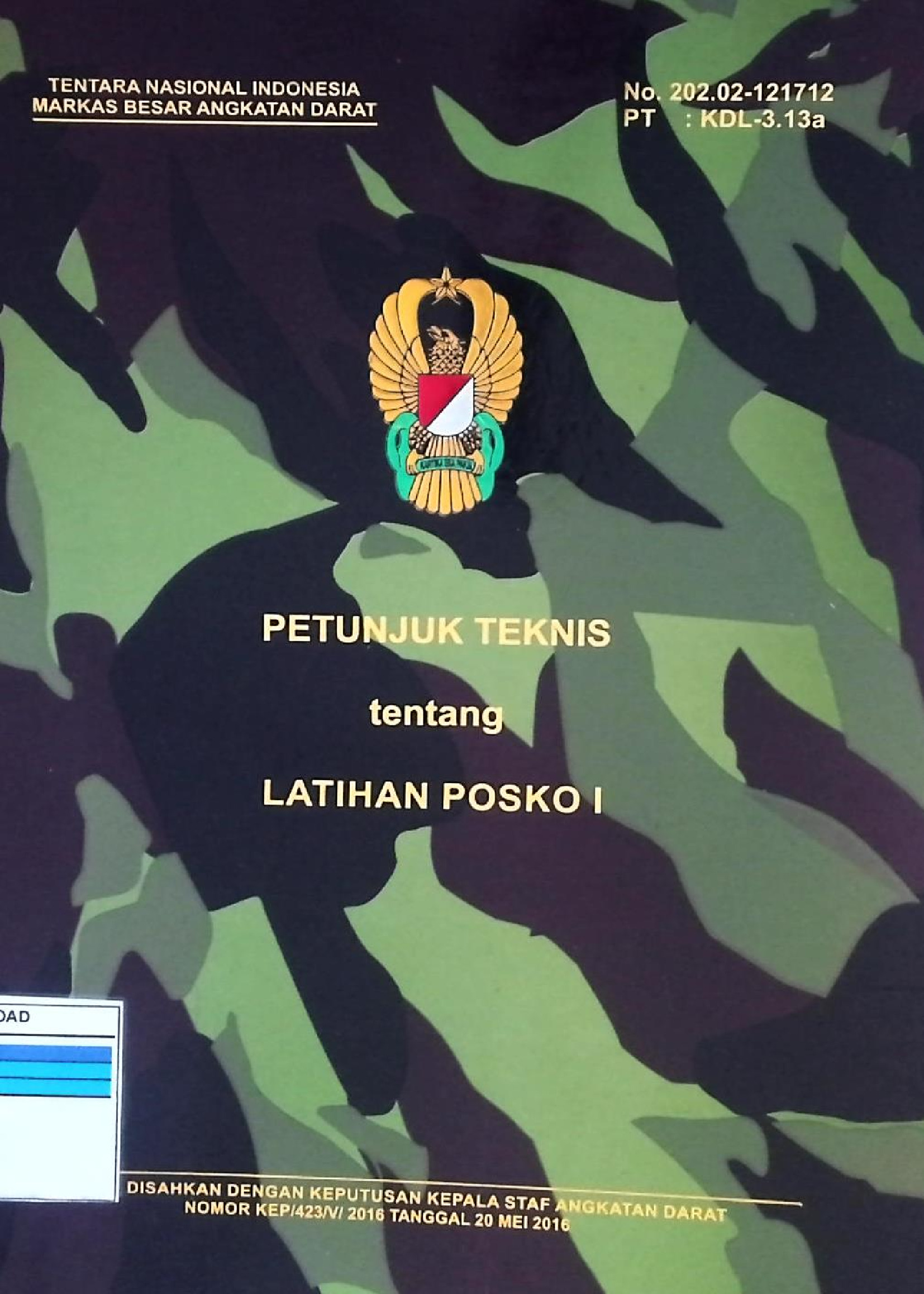 PETUNJUK TEKNIS TENTANG LATIHAN POSKO I